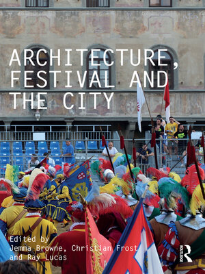 cover image of Architecture, Festival and the City
